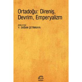 Ortadoğu: Direniş, Devrim, Emperyalizm
