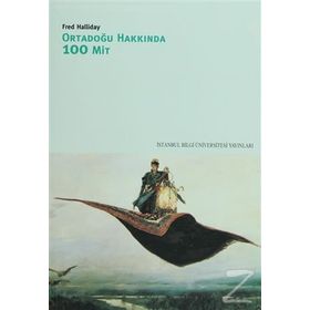 ORTADOĞU HAKKINDA 100 MIT - FRED HALLIDAY