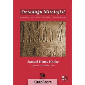 ORTADOĞU MITOLOJISI - SAMUEL HENRY HOOKE
