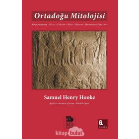 ORTADOĞU MITOLOJISI - SAMUEL HENRY HOOKE