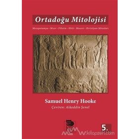 ORTADOĞU MITOLOJISI - SAMUEL HENRY HOOKE