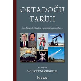 ORTADOĞU TARIHI - YOUSSEF M. CHOUEIRI