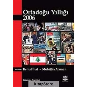 ORTADOĞU YILLIĞI 2006 - KEMAL İNAT ;MUHITTIN ATAMAN