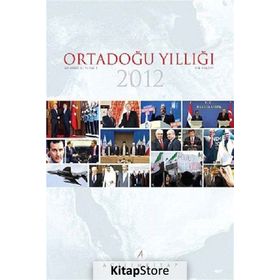 Ortadoğu Yıllığı 2012 - Muhittin Ataman Kemal İnat