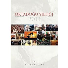 Ortadoğu Yıllığı 2013 - İsmail Numan Telci Kemal İnat