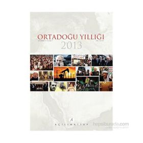 Ortadoğu Yıllığı 2013 - İsmail Numan Telci Kemal İnat
