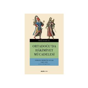 Ortadoğuda Hakimiyet Mücadelesi - Sahai Har-El