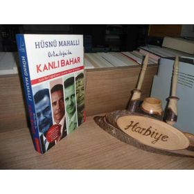 ORTADOĞU'DA KANLI BAHAR ACILI BIR COĞRAFYANIN UYUMLU İSLAM'LA İMTİHANI - HÜSNÜ MAHALLI