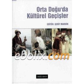 Ortadoğu'da Kültürel Geçişler - Şerif Mardin