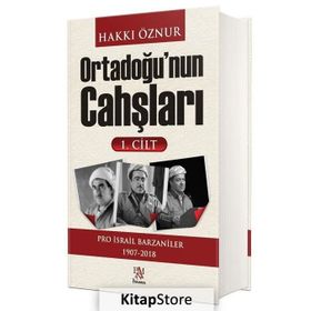 Ortadoğu'nun Cahşları 1. Cilt - Hakkı Öznur