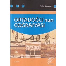 ORTADOĞU´NUN COĞRAFYASI - TUFAN KARAASLAN (ISBN:9789755918747)