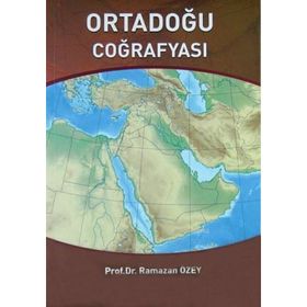 ORTADOĞU'NUN COĞRAFYASI - TUFAN KARAASLAN