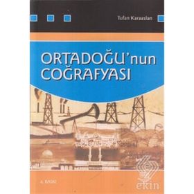 ORTADOĞU'NUN COĞRAFYASI - TUFAN KARAASLAN