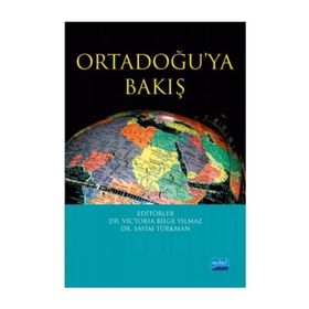 Ortadoğu'ya Bakış - Sayim Türkman
