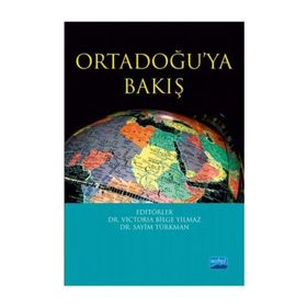 Ortadoğu'ya Bakış - Sayim Türkman