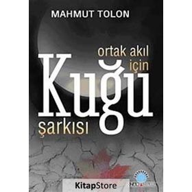 ORTAK AKIL İÇİN KUĞU ŞARKISI - MAHMUT TOLON