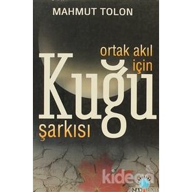 ORTAK AKIL İÇİN KUĞU ŞARKISI - MAHMUT TOLON