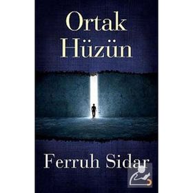 Ortak Hüzün - Ferruh Sidar