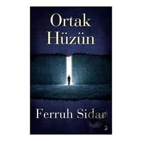 Ortak Hüzün - Ferruh Sidar
