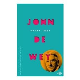 Ortak İman - John Dewey