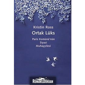 Ortak Lüks - Kristin Ross