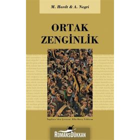 ORTAK ZENGINLIK - ANTONIO NEGRI;MICHAEL HARDT
