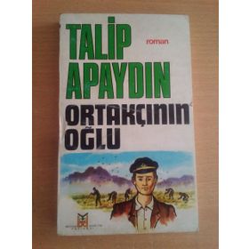 ORTAKÇININ OĞLU TALIP APAYDIN - FEYZIYE ÖZBERK