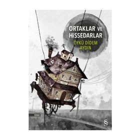 Ortaklar ve Hissedarlar - Öykü Didem Aydın