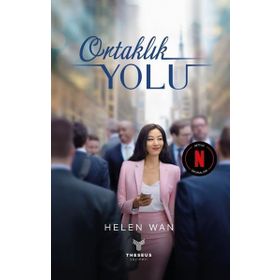 Ortaklık Yolu - Helen Wan