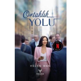 Ortaklık Yolu - Helen Wan