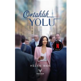 Ortaklık Yolu - Helen Wan