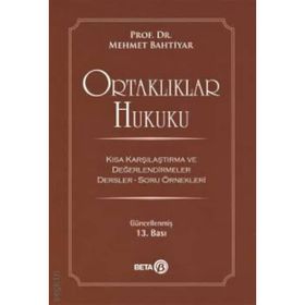 ORTAKLIKLAR HUKUKU - MEHMET BAHTIYAR