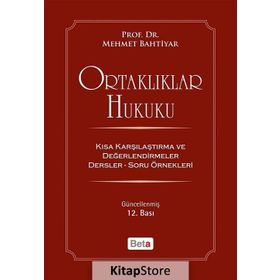 ORTAKLIKLAR HUKUKU - MEHMET BAHTIYAR