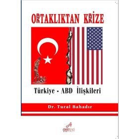 Ortaklıktan Krize - Tural Bahadır