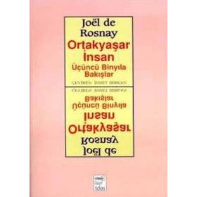 ORTAKYAŞAR İNSAN ÜÇÜNCÜ BINYILA BAKIŞLAR - GENEL