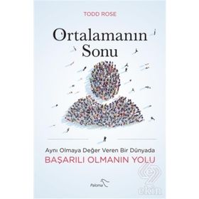 Ortalamanın Sonu - Todd Rose