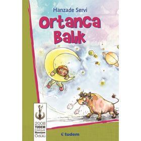 ORTANCA BALIK - HANZADE SERVI