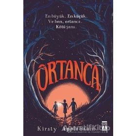 Ortanca- Kirsty Applebaum - Genç Timaş