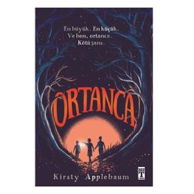 Ortanca- Kirsty Applebaum - Genç Timaş