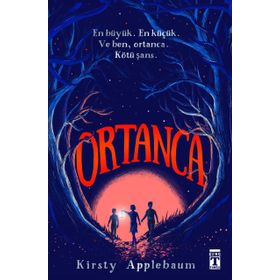Ortanca - Kirsty Applebaum - Timaş Yayınları