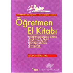 ORTAÖĞRETİM DIN KÜLTÜRÜ VE AHLÂK BILGISI ÖĞRETİMİ ÖĞRETMEN EL KİTABI - NURULLAH ALTAŞ