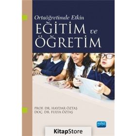 Ortaöğretimde Etkin Eğitim Ve Öğretim - Fulya Öztaş
