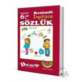 Ortaokul 6. Sınıf Resimli İngilizce Sözlük - Büşra Yılmaz