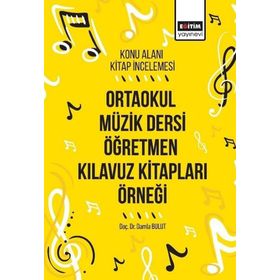 Ortaokul Müzik Dersi Öğretmen Kılavuz Kitapları Örneği: Konu Alanı Kitap İncelemesi