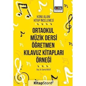 Ortaokul Müzik Dersi Öğretmen Kılavuz Kitapları Örneği: Konu Alanı Kitap İncelemesi