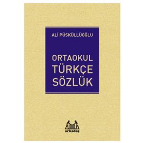 Ortaokul Türkçe Sözlük - Arkadaş Yayınları