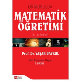 Ortaokulda Matematik Öğretimi - Yaşar Baykul