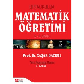 Ortaokulda Matematik Öğretimi - Yaşar Baykul