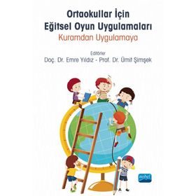 Ortaokullar için Eğitsel Oyun Uygulamaları Nobel Akademik Yayıncılık