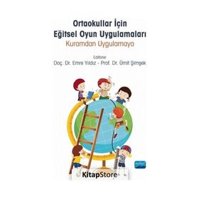 Ortaokullar için Eğitsel Oyun Uygulamaları Nobel Akademik Yayıncılık
